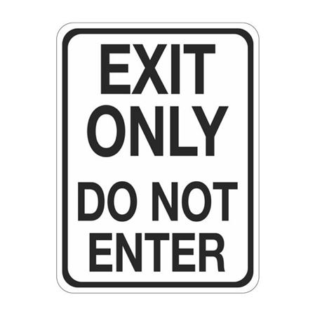 Exit Only Do Not Enter Sign  18 x 24